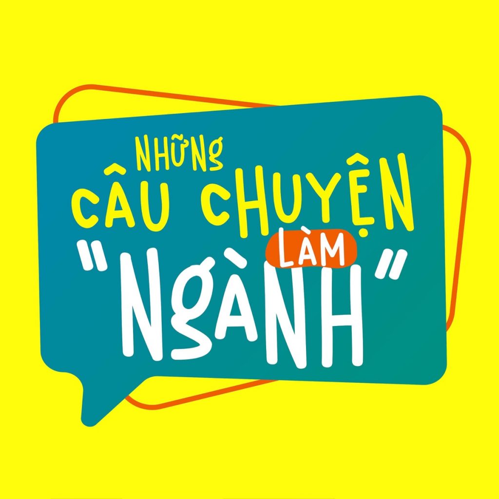 Những câu chuyện làm Ngành