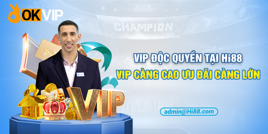 HI88 hợp tác cùng Angel Di Maria là một cú hit nổi bật